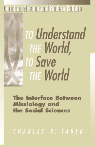 To Understand the World, To Save the World