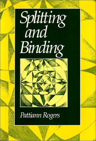 Splitting and Binding book cover