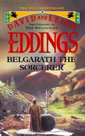 Belgarath the Sorcerer (Belgarian Prequels)