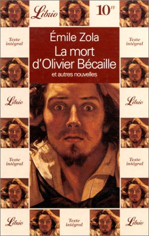 La Mort d'Olivier Bécaille et autres nouvelles