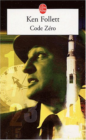 Code Zéro by Ken Follett | Goodreads