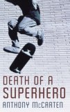 Death of a Superhero