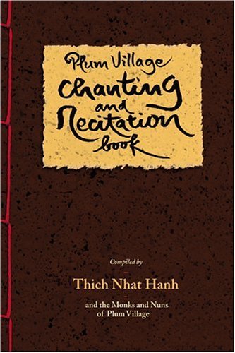 Plum Village Chanting and Recitation Book book cover