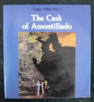 Edgar Allan Poe's the Cask of Amontillado book cover