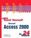 Sams Teach Yourself Microsoft Access 2000 in 24 Hours book cover