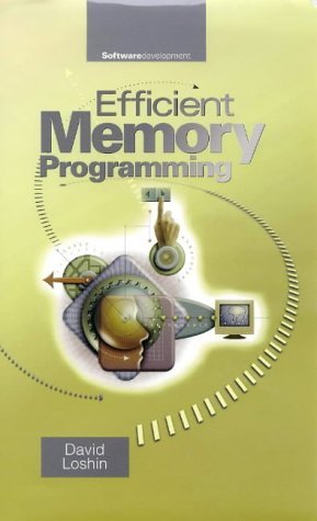 Efficient Memory Programming by David Loshin | Goodreads