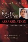 Triumph of Truth: Rajiv Gandhi Assassination-The Investigation