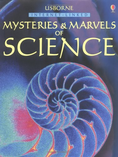 Usborne Internet-Linked Mysteries and Marvels of Science book cover