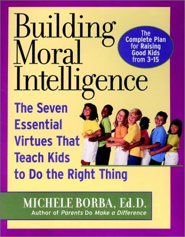 Building Moral Intelligence book cover