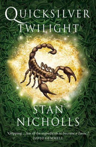 Quicksilver Rising Quicksilver Twilight Book Three of the Quicksilver Trilogy by Stan ...