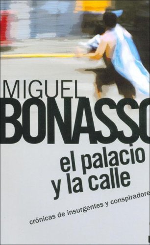 El Palacio y La Calle