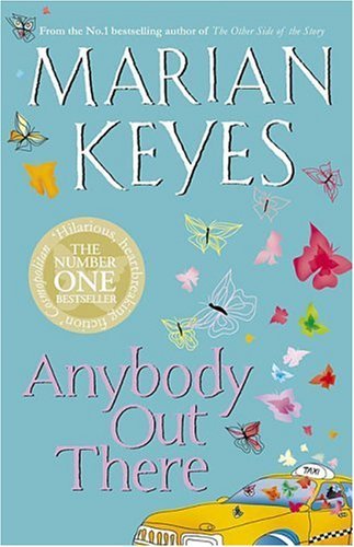 Anybody Out There? (Walsh Family, #4)