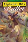 Alphabet City Ballet book cover