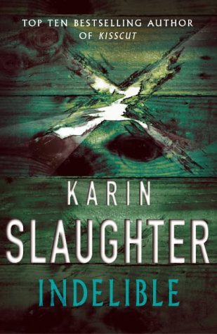 Indelible (Grant County, #4)