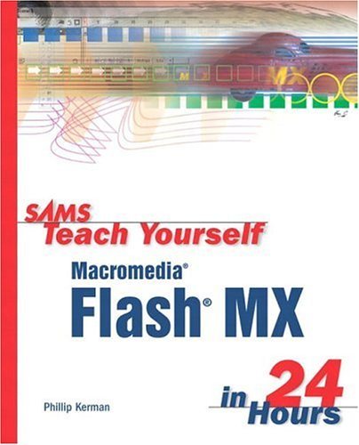 Sams Teach Yourself Macromedia Flash Mx in 24 Hours book cover