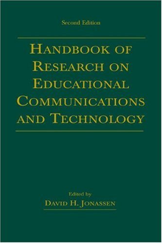 Handbook of Research for Educational Communications and Technology: A ...