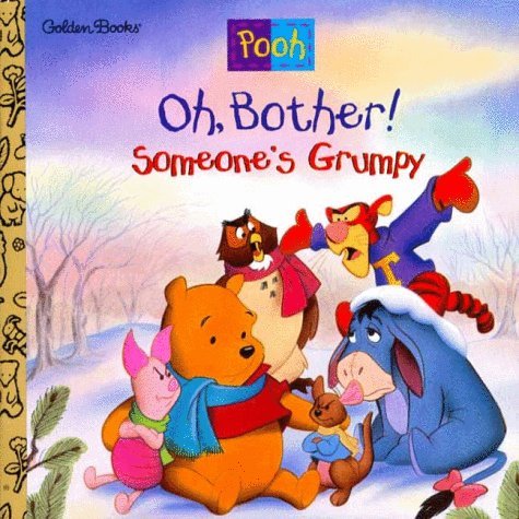 Oh Bother! Someone's Grumpy! book cover