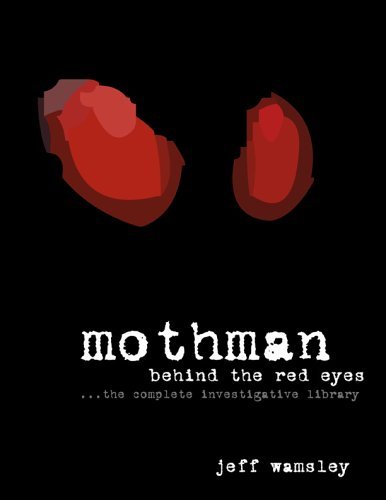 Mothman: Behind The Red Eyes