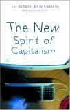 The New Spirit of Capitalism