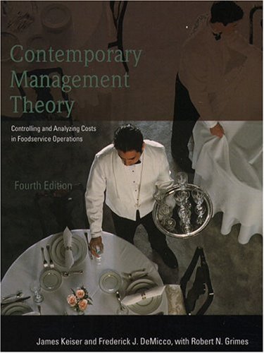 Jim Keiser Contemporary Management Theory: Controlling and Analyzing Costs in ...