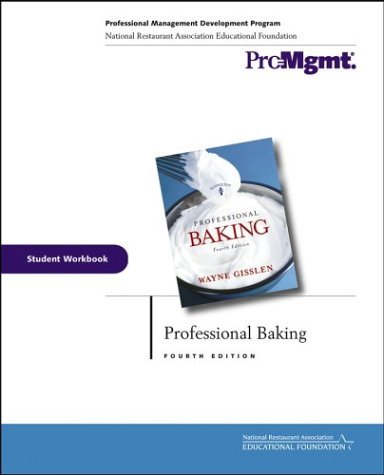 Professional Baking Wayne Gisslen 6Th Edition Pdf – HASNPX