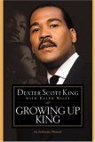 Growing Up King: An Intimate Memoir