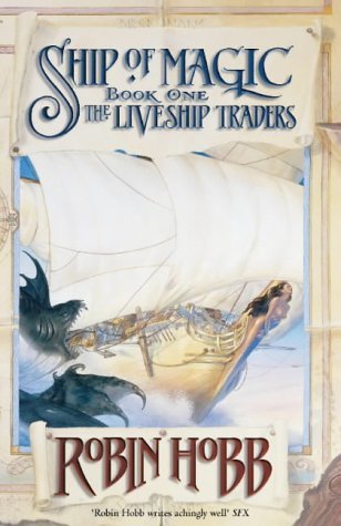 Ship of Magic (Liveship Traders, #1)