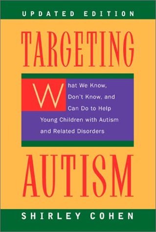 Targeting Autism: What We Know, Don't Know, and Can do to Help Young Children with Autism and Related Disorders