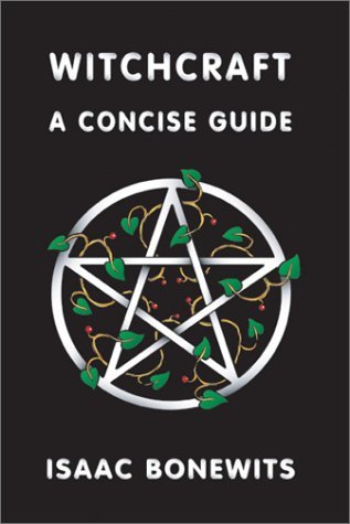 Witchcraft: A Concise Guide or Which Witch Is Which?