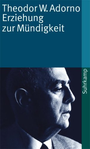 Erziehung Zur Mundigkeit by Theodor W. Adorno book cover