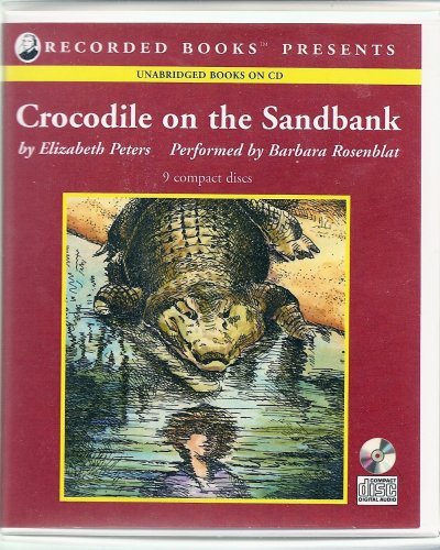 Crocodile on the Sandbank (Amelia Peabody, #1)