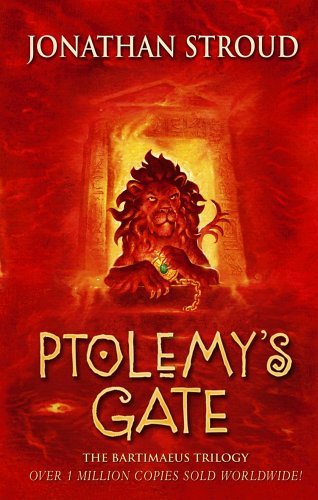 Ptolemy's Gate (Bartimaeus Trilogy, #3)