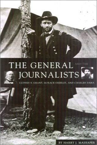 The General and the Journalists book cover