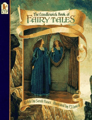 The Candlewick Book of Fairy Tales