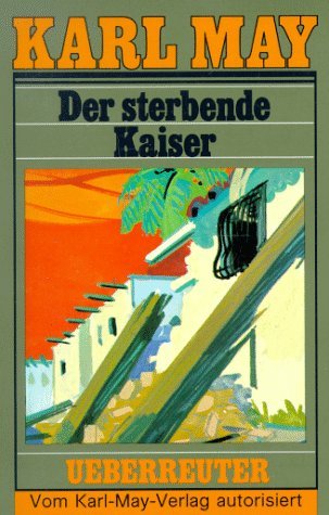 Der sterbende Kaiser book cover