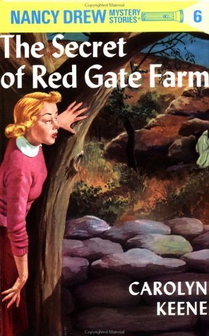 The Secret of Red Gate Farm (Nancy Drew Mystery Stories, #6)