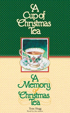 A Cup of Christmas Tea/A Memory of Christmas Tea