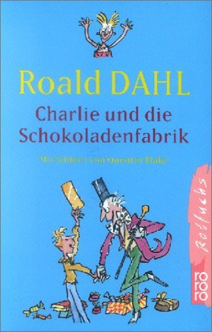 Charlie und die Schokoladenfabrik