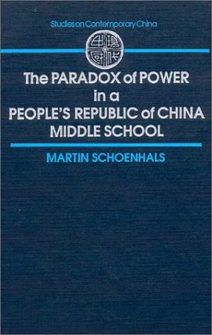 The Paradox of Power in a People's Republic of China Middle School by ...