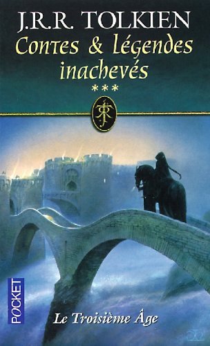 Contes et Légendes inachevés - Le Troisième Âge book cover