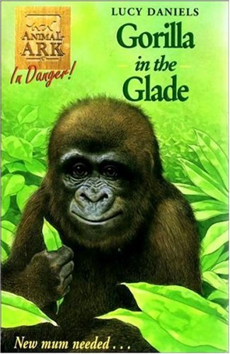 Gorilla in the Glade book cover