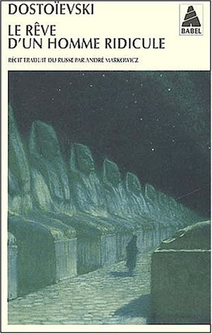 Le Rêve d'un homme ridicule