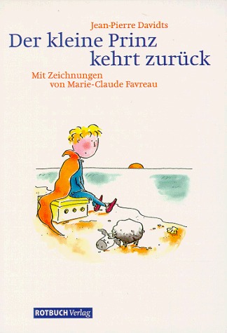 Der kleine Prinz kehrt zurück