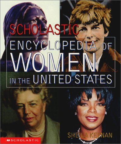Scholastic Encyclopedia of Women in the United States book cover