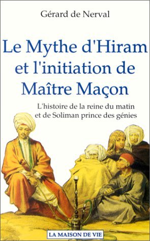 Le mythe d'Hiram et l'initiation de Maître Maçon book cover
