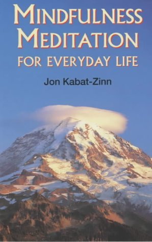Mindfulness Meditation in Everyday Life book cover