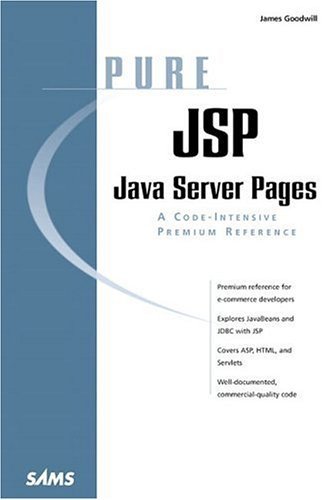 Pure Java Server Pages (Pure Series) by James Goodwill | Goodreads
