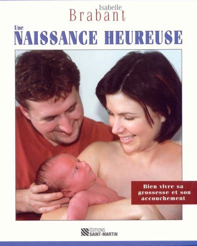 Une naissance heureuse N.E.