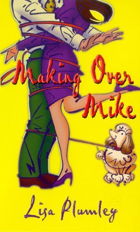 Making Over Mike book cover