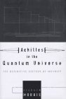 Achilles in the Quantum Universe book cover